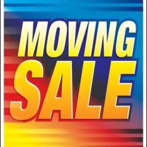 Moving sale !!!! Everything must go !!!